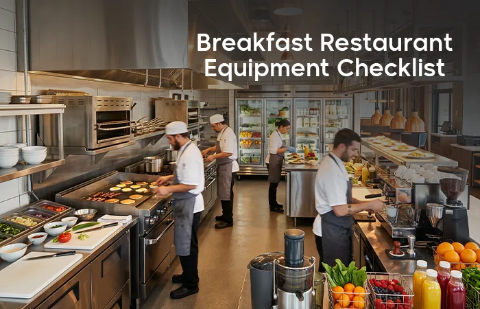 Breakfast restaurant equipment setup checklist